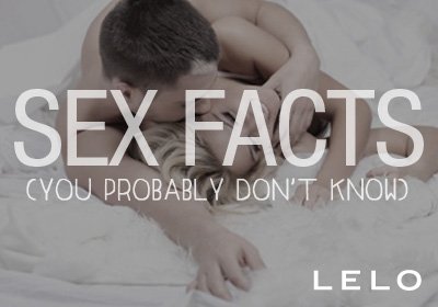 Sex Facts You Probably Don't Know