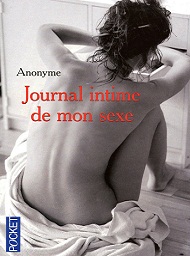 Journal intime de mon sexe auteur anonyme