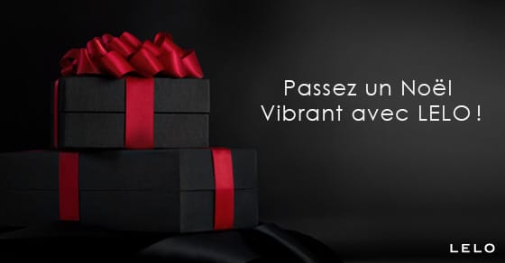 passez un noel vibrant avec LELO